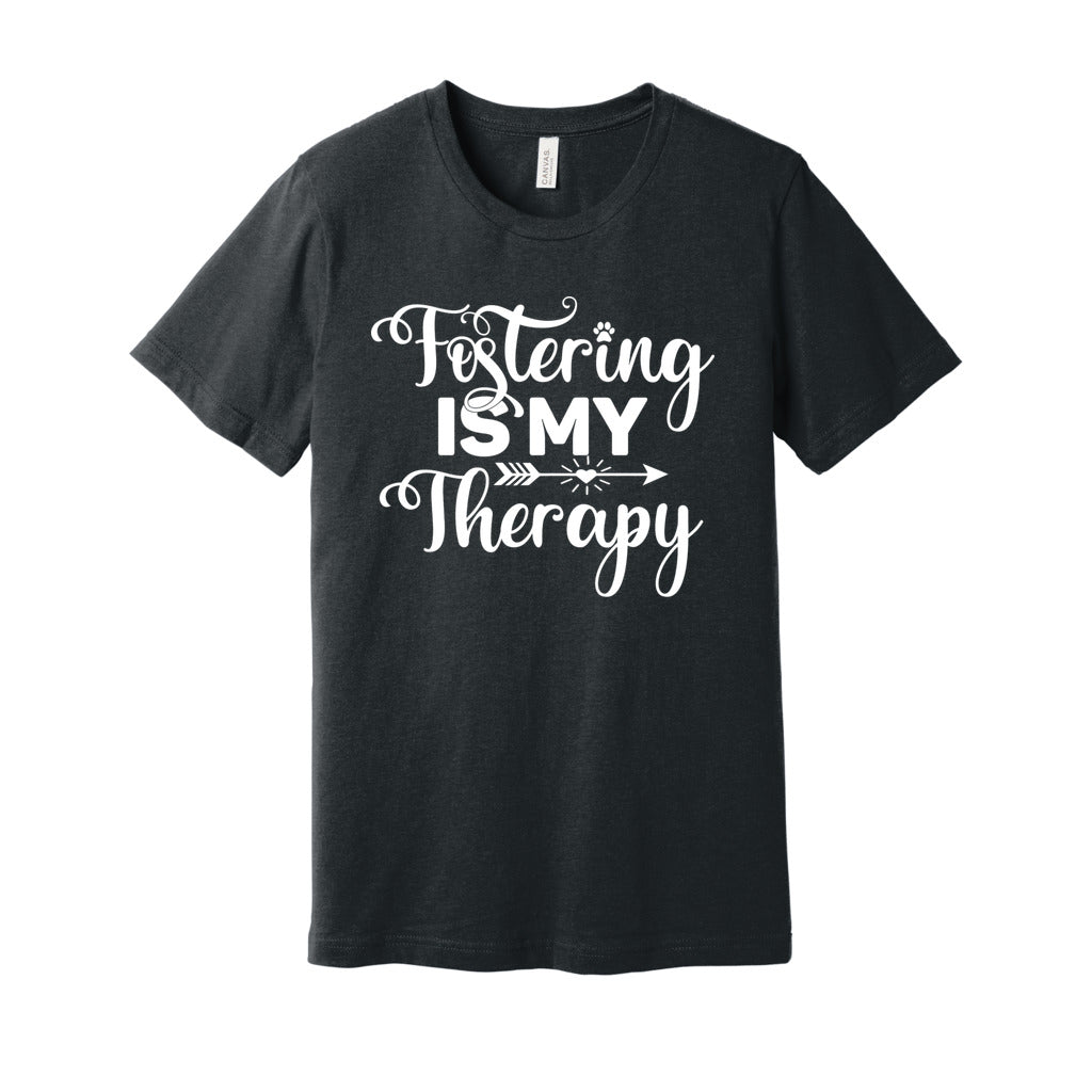 FOSTERING IS MY THERAPY - S / Dark Grey Heather - Foster Mom Things