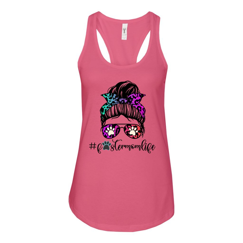 #FOSTERMOMLIFE - S / Hot Pink - Foster Mom Things