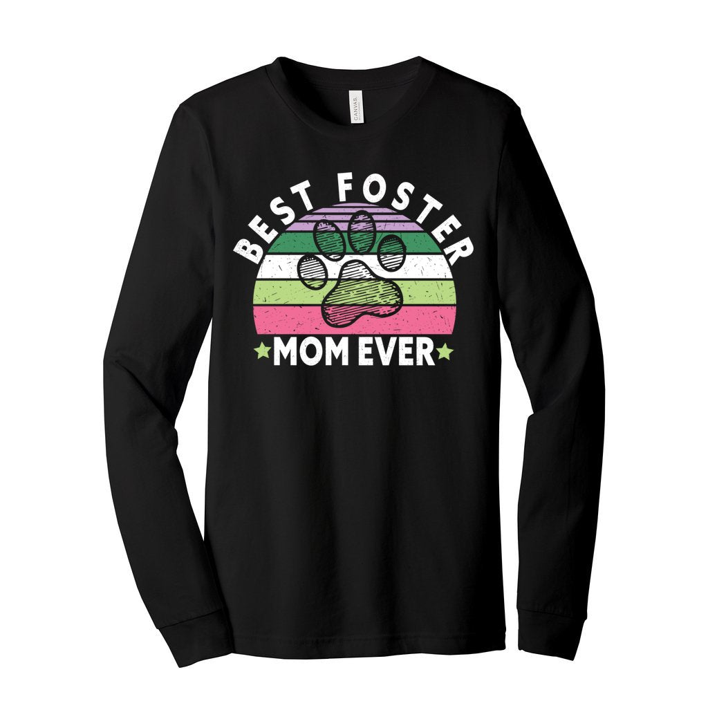 BEST FOSTER MOM EVER - XS / Black - Foster Mom Things