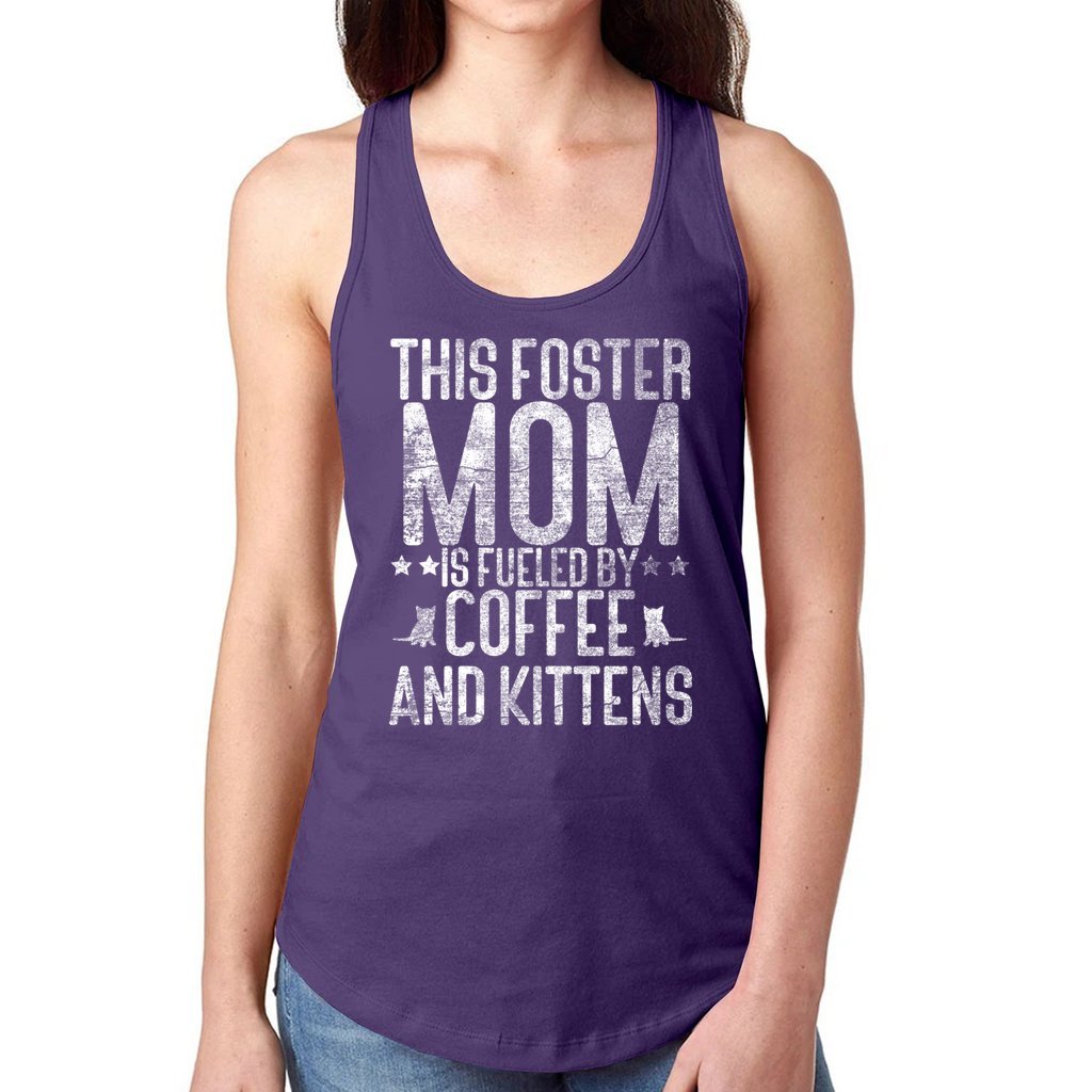 FUELED BY COFFEE AND KITTENS - Foster Mom Things