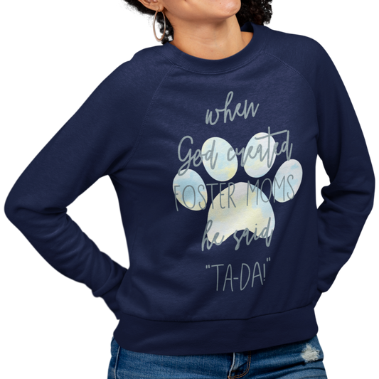 GOD CREATED FOSTER MOMS - Foster Mom Things