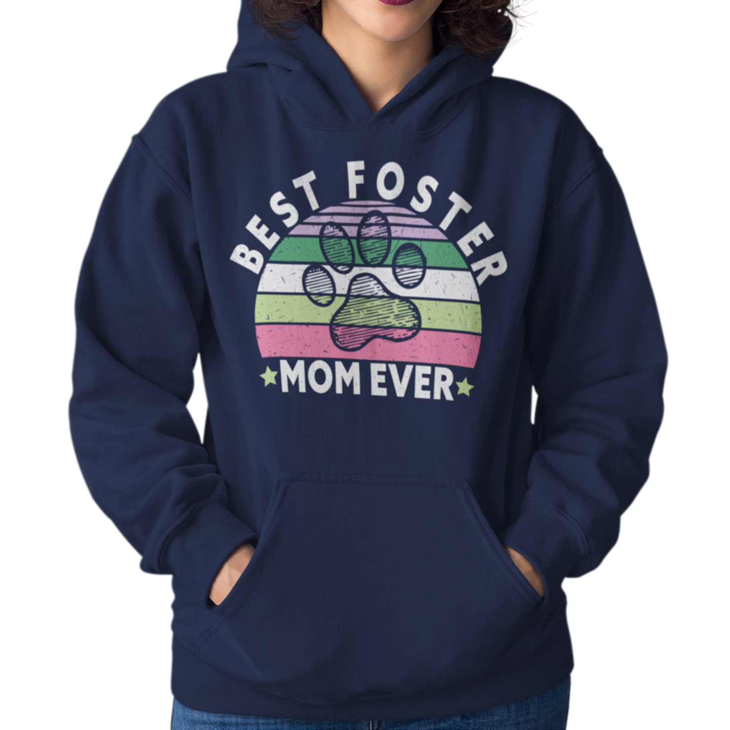 BEST FOSTER MOM EVER - Foster Mom Things