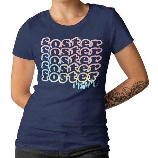 FOSTER MOM - Foster Mom Things
