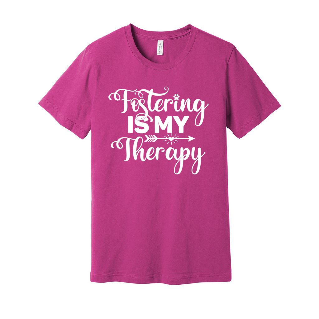 FOSTERING IS MY THERAPY - XS / Berry - Foster Mom Things