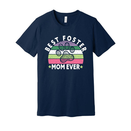 BEST FOSTER MOM EVER - XS / Navy - Foster Mom Things
