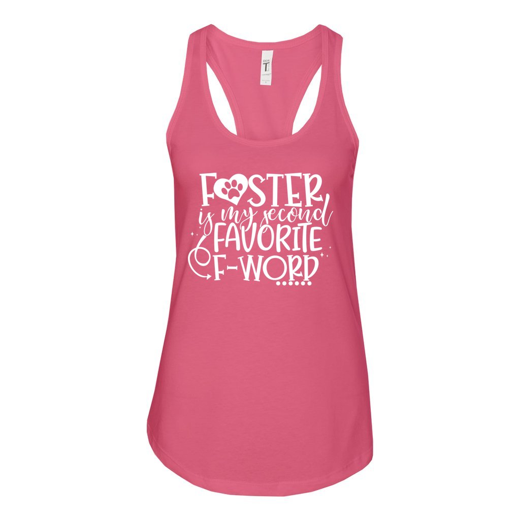 SECOND FAVORITE F-WORD - S / Hot Pink - Foster Mom Things