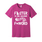 FOSTER F-WORD - XS / Berry - Foster Mom Things